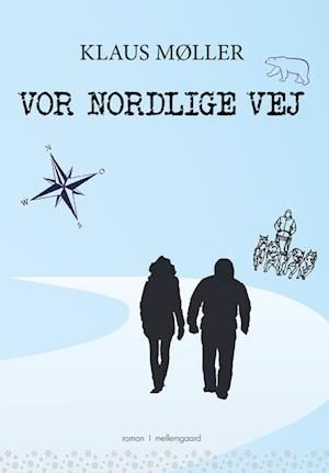 Vor nordlige vej