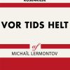 Vor tids helt (E-bog)