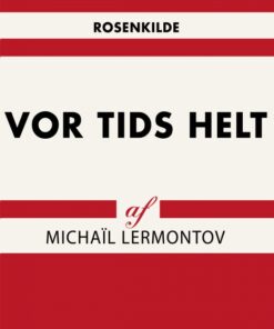 Vor tids helt (E-bog)