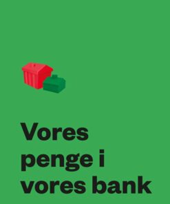 Vores Penge I Vores Bank - Ole Bjerg - Bog