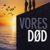 Vores død (Bog)