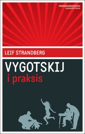 Vygotskij i praksis (E-bog)