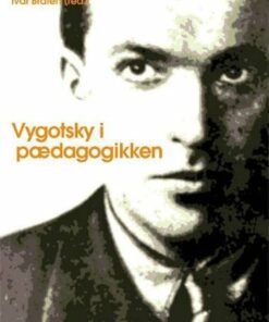 Vygotsky I Pædagogikken - Ivar Bråten - Bog