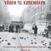 Våben til København (Lydbog)