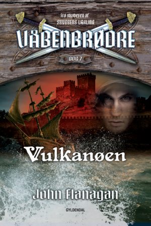 Våbenbrødre 7 - Vulkanøen (E-bog)