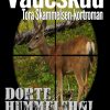 Vådeskud (E-bog)
