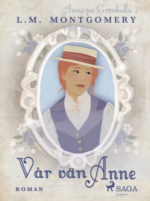 Vår vän Anne (E-bog)