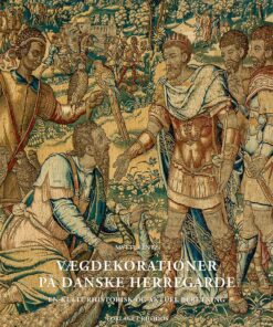 Vægdekorationer På Danske Herregårde - Mytte Fentz - Bog