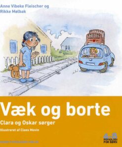 Væk Og Borte - Anne Vibeke Fleischer - Bog