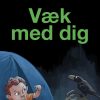 Væk med dig (E-bog)