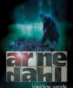 Vældige Vande - Arne Dahl - Bog