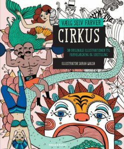 Vælg Selv Farver - Cirkus - Sarah Walsh - Bog