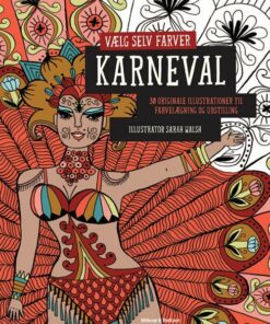 Vælg Selv Farver - Karneval - Sarah Walsh - Bog