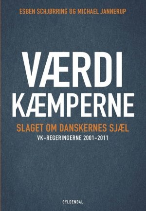 Værdikæmperne - Esben Schjørring - Bog