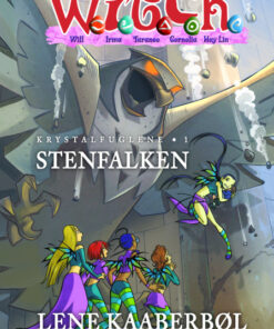 W.I.T.C.H. - Krystalfuglene 1: Stenfalken (E-bog)