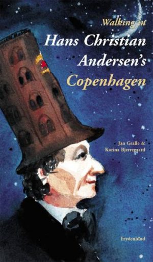 Walking in Hans Christian Andersens Copenhagen (Bog)