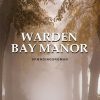 Warden Bay Manor (Bog)