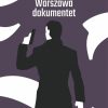 Warszawa dokumentet (E-bog)