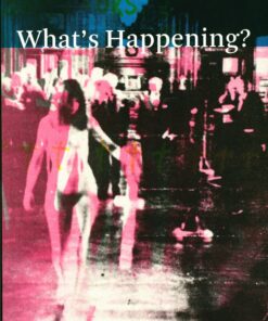 Whats Happening ? - Birgitte Anderberg - Bog