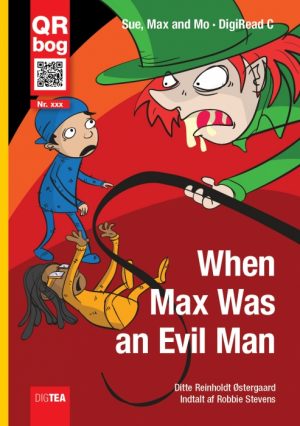 When Max Was an Evil Man - Læs med lyd (E-bog)
