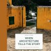 When The Architecture Tells The Story - Ulla Lunn - Bog