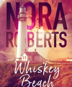 Whiskey Beach - Nora Roberts - Bog