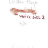 White Girl 2 - Christina Hagen - Bog