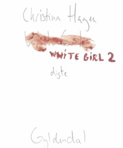 White Girl 2 - Christina Hagen - Bog