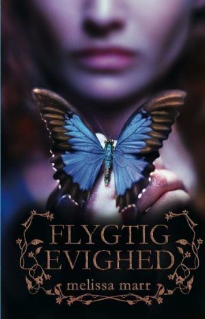 Wicked Lovely 3: Flygtig evighed (E-bog)