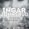 Wienerbroderskabet - Ingar Johnsrud - Bog