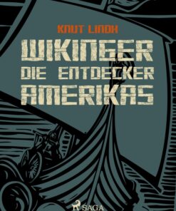 Wikinger - Die Entdecker Amerikas (E-bog)