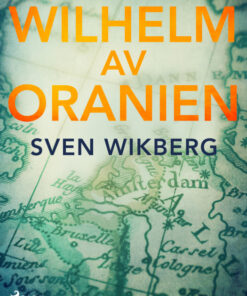 Wilhelm av Oranien (E-bog)