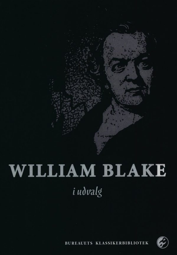 William Blake I Udvalg - William Blake - Bog