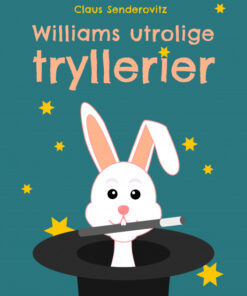 Williams utrolige tryllerier (E-bog)