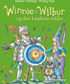 Winnie og Wilbur og den kæphøje ridder (Bog)