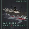 Wo blieb Carl Ermelund? (E-bog)