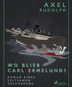 Wo blieb Carl Ermelund? (E-bog)