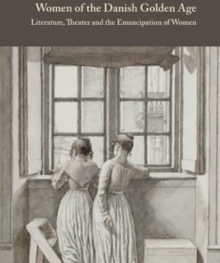 Women Of The Danish Golden Age - Katalin Nun - Bog