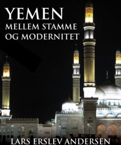 Yemen. Mellem stamme og modernitet (Bog)