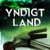 Yndigt Land - Claus Holm Thomsen - Bog