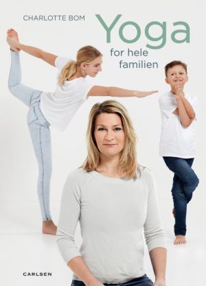 Yoga for hele familien (E-bog)