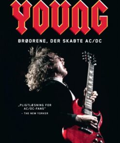 Young. Brødrene, der skabte AC/DC (E-bog)