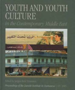 Youth and Youth Culture in the Contemporary Middle East (Bog)