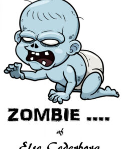 ZOMBIE .... (E-bog)