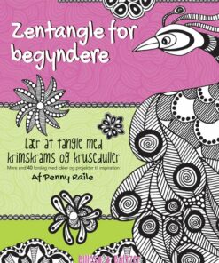 Zentangle For Begyndere - Penny Raile - Bog