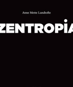 Zentropia (E-bog)