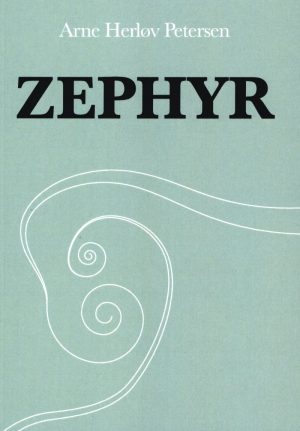 Zephyr - Arne Herløv Petersen - Bog