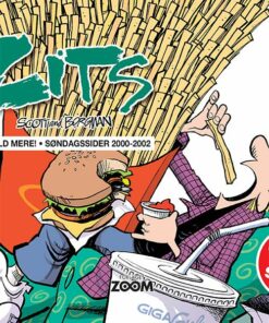 Zits - En Mundfuld Mere - Søndagssider 2000-2002 - Scott - Tegneserie