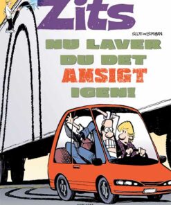 Zits: Nu laver du det ansigt igen! (Bog)