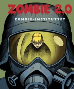 Zombie 2.0: Zombie-instituttet (E-bog)